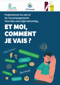 Et moi comment je vais ? Soutien des professionnel de santé face aux signes d'épuisement